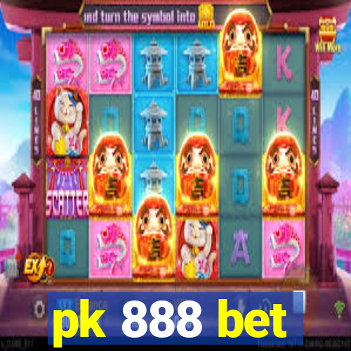 pk 888 bet